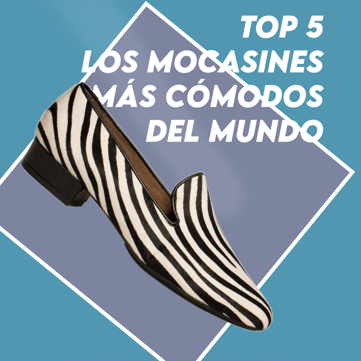 Ranking: Top 5. Los mocasines más cómodos del mundo.